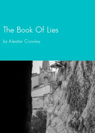 The Book Of Lies by Aleister Crowley pdf Book