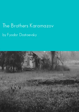 The Brothers Karamazov by Fyodor Dostoevsky pdf Book