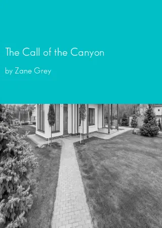 The Call of the Canyon by Zane Grey pdf Book