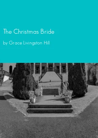 The Christmas Bride by Grace Livingston Hill pdf Book