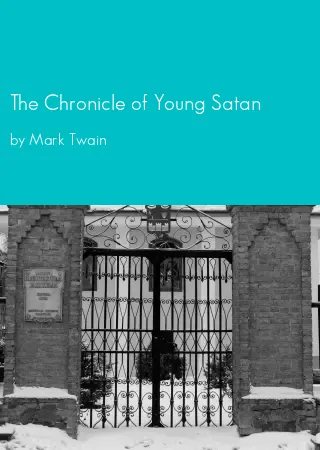 The Chronicle of Young Satan by Mark Twain pdf Book