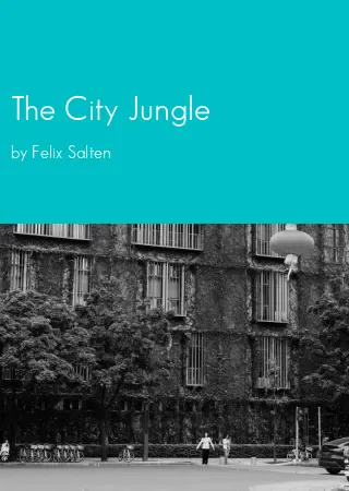 The City Jungle by Felix Salten pdf Book