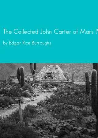 The Collected John Carter of Mars (Volume 2) by Edgar Rice Burroughs pdf Book