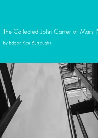 The Collected John Carter of Mars (Volume 3) by Edgar Rice Burroughs pdf Book