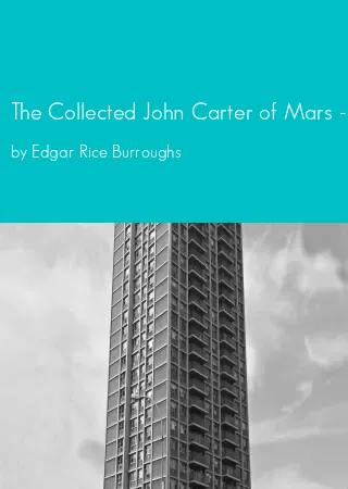 The Collected John Carter of Mars - Volume 2 (Disney) by Edgar Rice Burroughs pdf Book