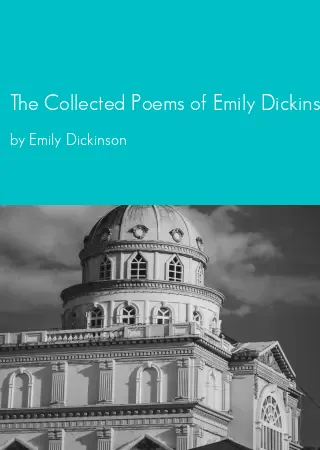 The Collected Poems of Emily Dickinson by Emily Dickinson pdf Book