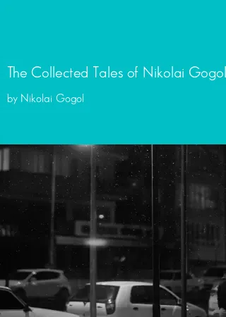 The Collected Tales of Nikolai Gogol by Nikolai Gogol pdf Book