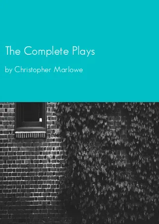 The Complete Plays by Christopher Marlowe pdf Book