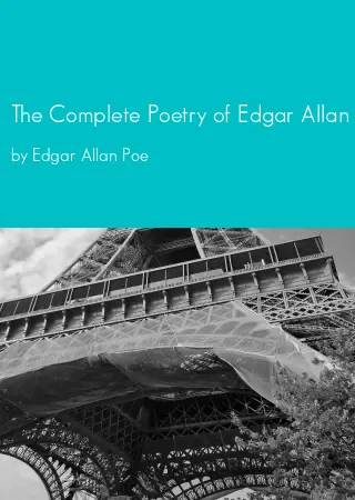 The Complete Poetry of Edgar Allan Poe by Edgar Allan Poe pdf Book