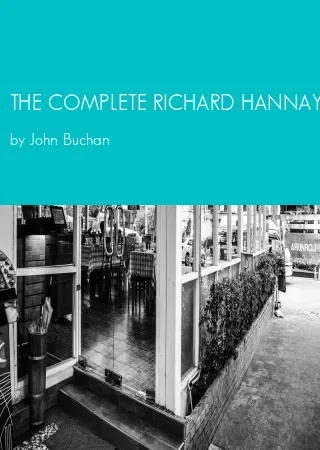 THE COMPLETE RICHARD HANNAY by John Buchan pdf Book