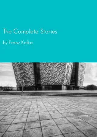 The Complete Stories by Franz Kafka pdf Book