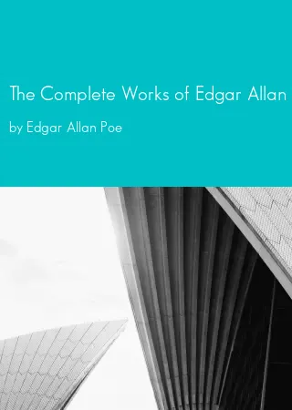 The Complete Works of Edgar Allan Poe by Edgar Allan Poe pdf Book