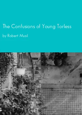 The Confusions of Young Torless by Robert Musil pdf Book