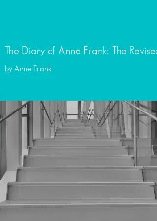 The Diary of Anne Frank: The Revised Critical Edition by Anne Frank pdf Book