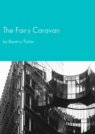 The Fairy Caravan by Beatrix Potter pdf Book