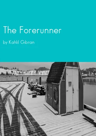 The Forerunner by Kahlil Gibran pdf Book