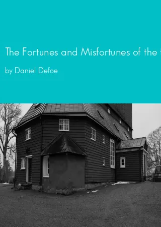 The Fortunes and Misfortunes of the famous Moll Flanders by Daniel Defoe pdf Book