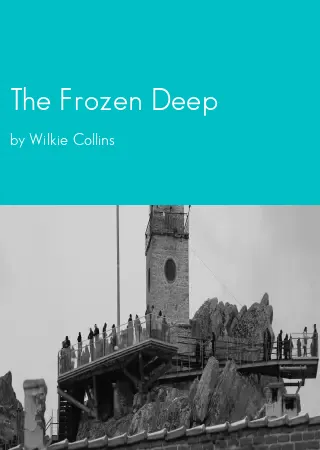 The Frozen Deep by Wilkie Collins pdf Book