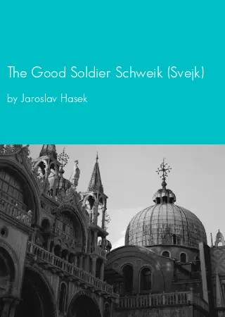 The Good Soldier Schweik (Svejk) by Jaroslav Hasek pdf Book