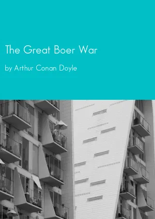 The Great Boer War by Arthur Conan Doyle pdf Book