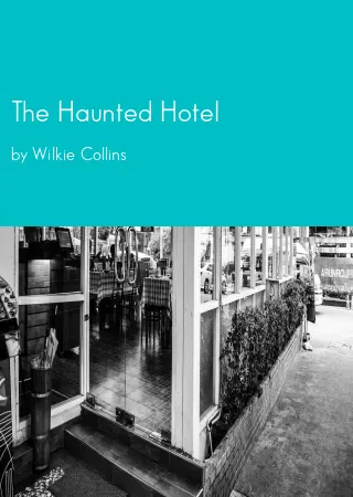 The Haunted Hotel by Wilkie Collins pdf Book