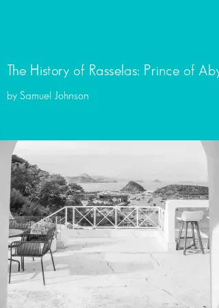 The History of Rasselas: Prince of Abyssinia by Samuel Johnson pdf Book