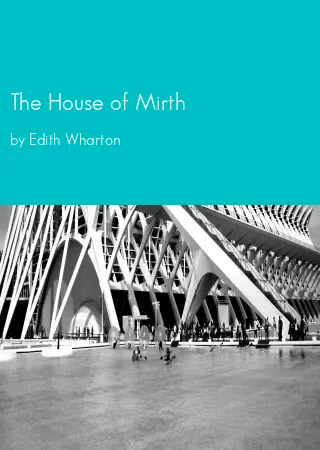 The House of Mirth by Edith Wharton pdf Book