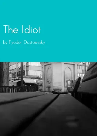 The Idiot by Fyodor Dostoevsky pdf Book