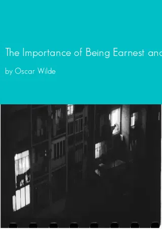 The Importance of Being Earnest and Other Plays by Oscar Wilde pdf Book