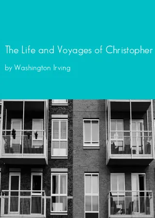 The Life and Voyages of Christopher Columbus (Volume II) by Washington Irving pdf Book