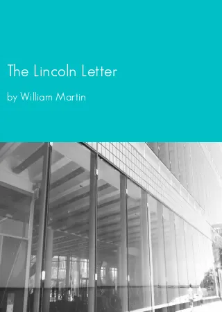 The Lincoln Letter by William Martin pdf Book