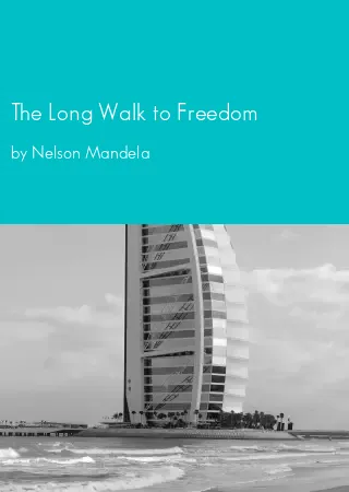 The Long Walk to Freedom by Nelson Mandela pdf Book