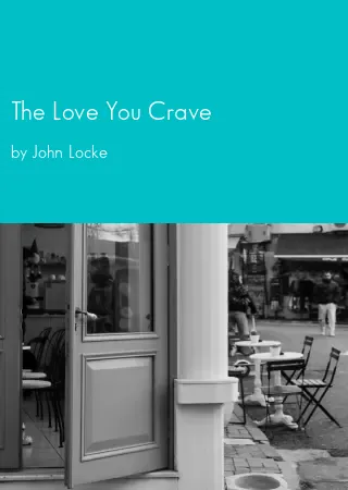 The Love You Crave by John Locke pdf Book