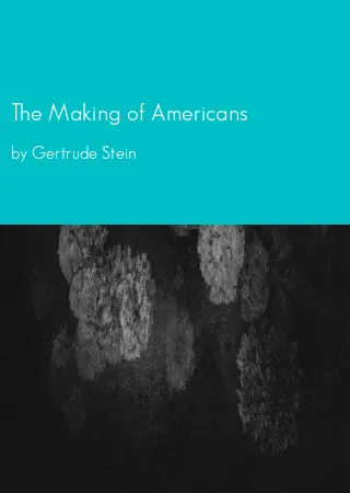 The Making of Americans by Gertrude Stein pdf Book