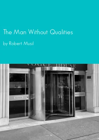 The Man Without Qualities by Robert Musil pdf Book