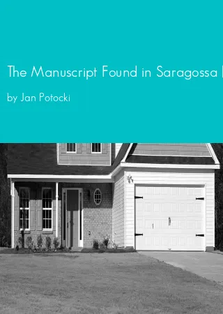 The Manuscript Found in Saragossa [The Saragossa Manuscript] by Jan Potocki pdf Book