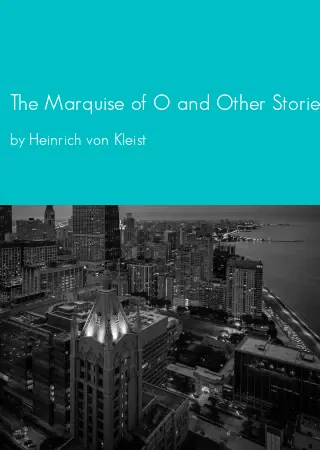 The Marquise of O and Other Stories by Heinrich von Kleist pdf Book