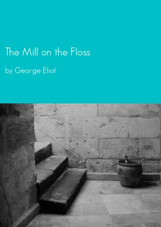 The Mill on the Floss by George Eliot pdf Book