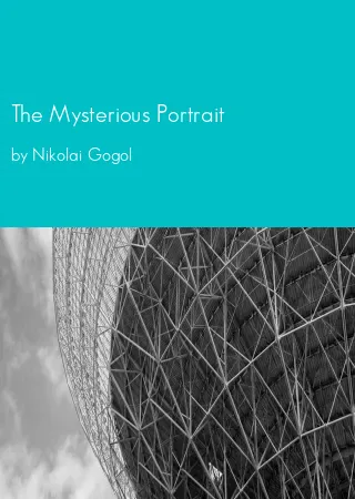 The Mysterious Portrait by Nikolai Gogol pdf Book