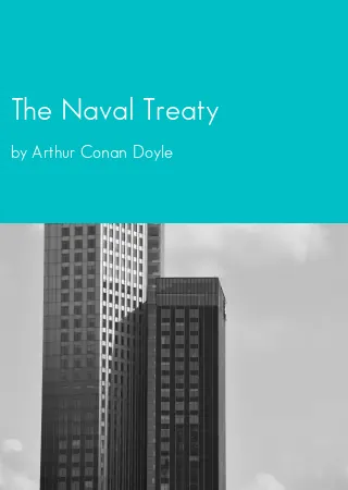 The Naval Treaty by Arthur Conan Doyle pdf Book