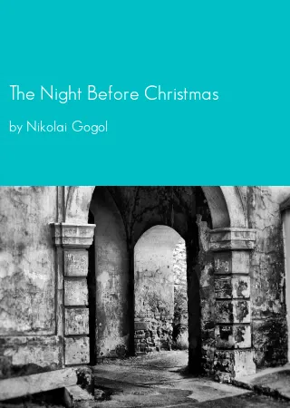 The Night Before Christmas by Nikolai Gogol pdf Book