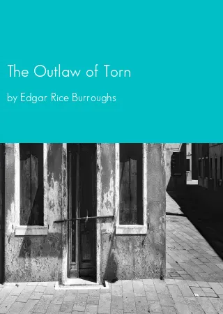 The Outlaw of Torn by Edgar Rice Burroughs pdf Book