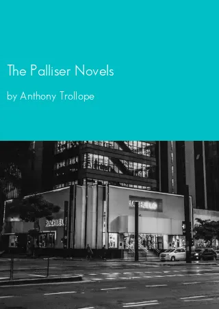 The Palliser Novels by Anthony Trollope pdf Book