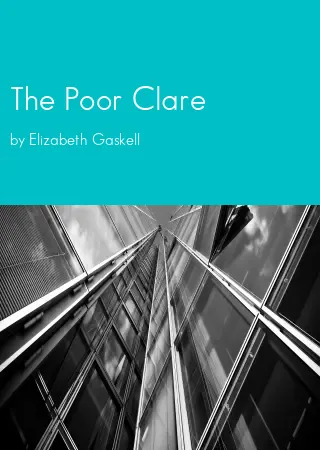 The Poor Clare by Elizabeth Gaskell pdf Book