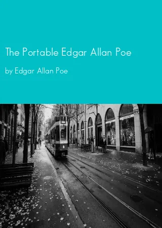 The Portable Edgar Allan Poe by Edgar Allan Poe pdf Book