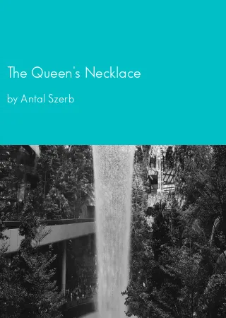 The Queen's Necklace by Antal Szerb pdf Book