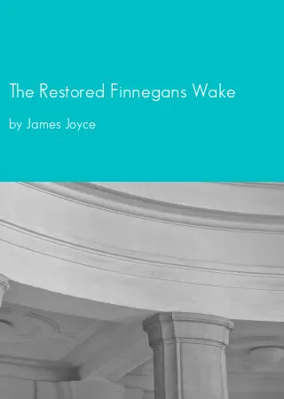 The Restored Finnegans Wake by James Joyce pdf Book