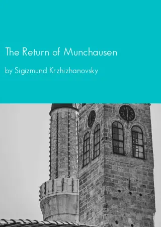 The Return of Munchausen by Sigizmund Krzhizhanovsky pdf Book