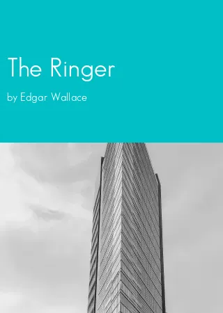 The Ringer by Edgar Wallace pdf Book