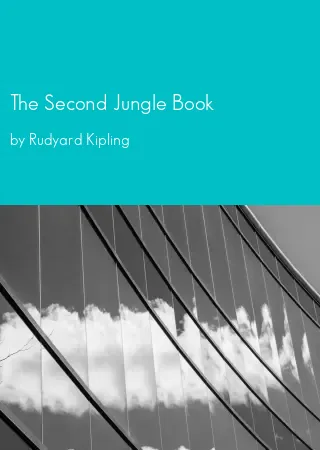 The Second Jungle Book by Rudyard Kipling pdf Book